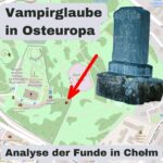 Bestattungsrituale und Vampirglaube in Osteuropa: Eine Analyse der Funde in Chełm